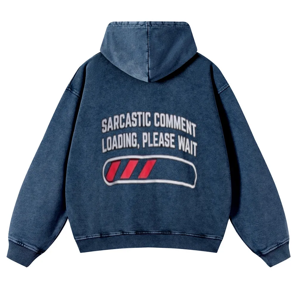 Mens Vintage Sarcastic Comment Loading Please Wait Hoodies