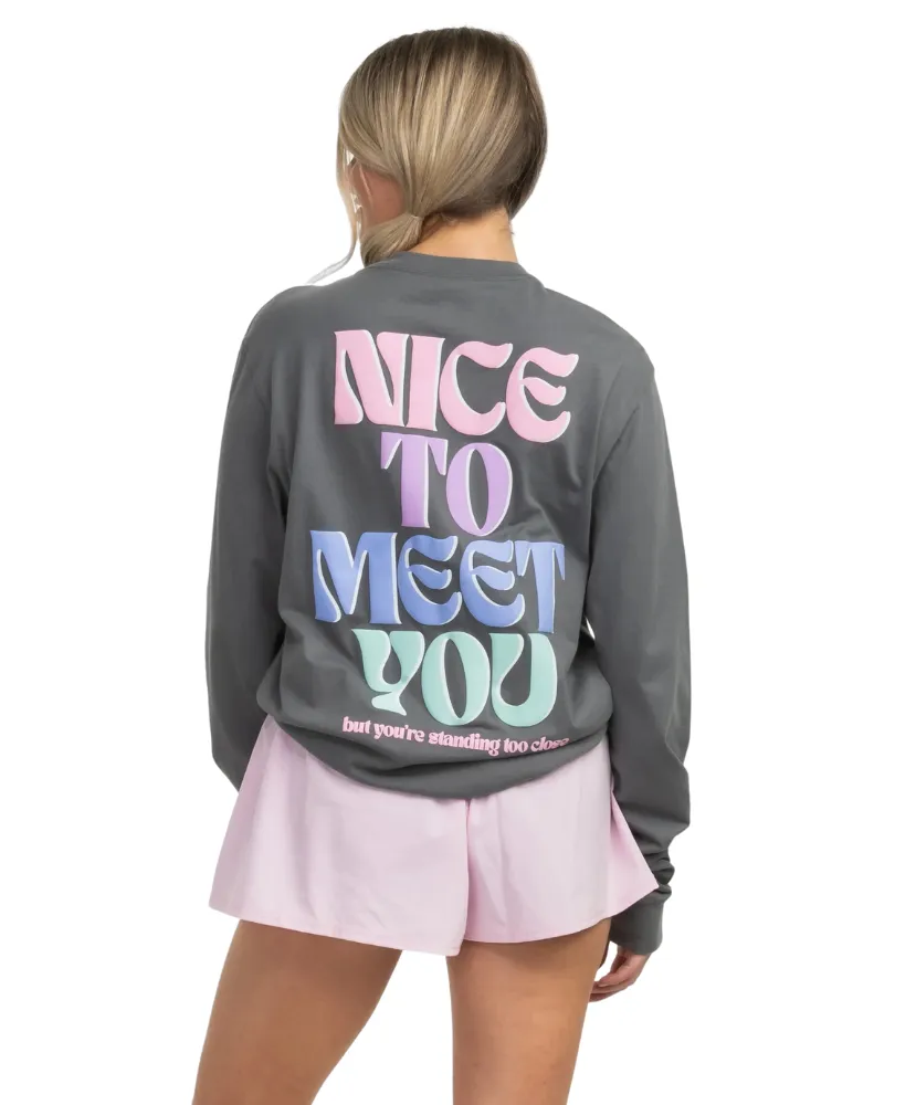 Southern Shirt - Nice To Meet You Puff Print Tee LS